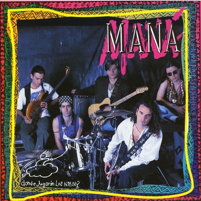 Maná - ? Donde Jugaran Los Ninos? (Remastered) (LP) (0190295445355)