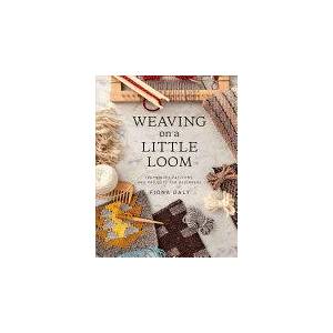 Weaving on a Little Loom (ISBN: 9781616897123)