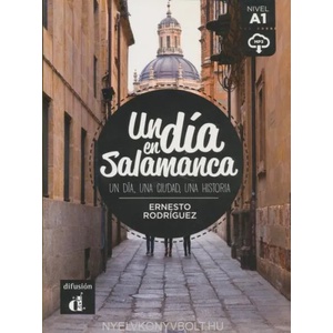 Un dia en Salamanca | Rodriguez Ernesto (ISBN: 9788416273515)