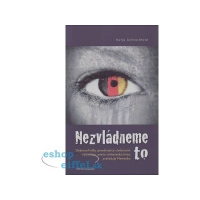 Nezvládneme to Katja Schneidt