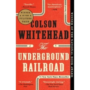 Underground Railroad (ISBN: 9780345804327)
