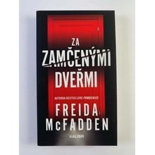 Za zamčenými dveřmi