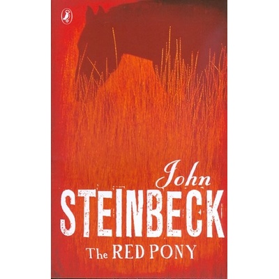 The Red Pony - J. Steinbeck