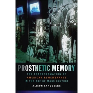 Prosthetic Memory (ISBN: 9780231129275)