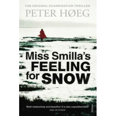 Miss Smilla's Feeling For Snow | Peter Hoeg