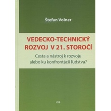 Vedecko-technický rozvoj v 21. storočí