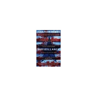 Surveillance - Jonathan Raban