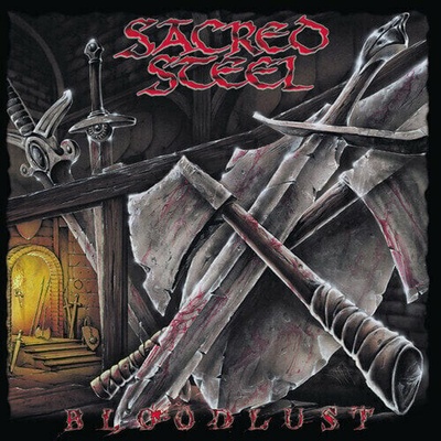 SACRED STEEL - BLOODLUST LP