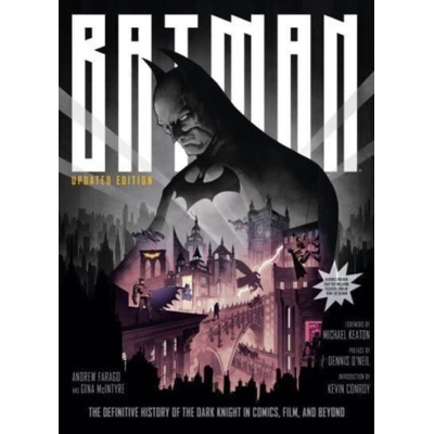 "Batman: The Definitive History of the Dark Knight in Comics, Film, and Beyond - Updated Edition" ("McIntyre Gina")