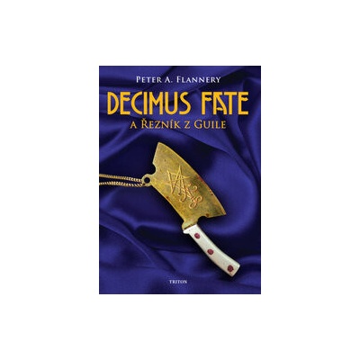 Decimus Fate a Řezník z Guile