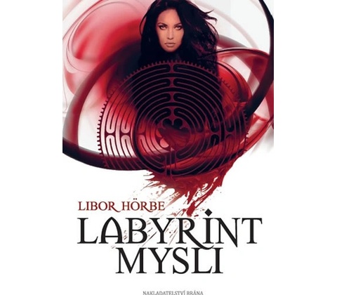 Labyrint mysli - Libor Hörbe