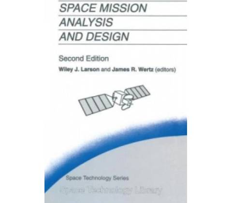Space Mission Analysis and Design