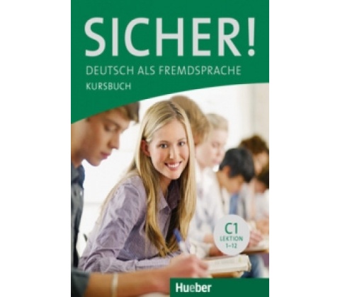 Sicher! C1 Kursbuch