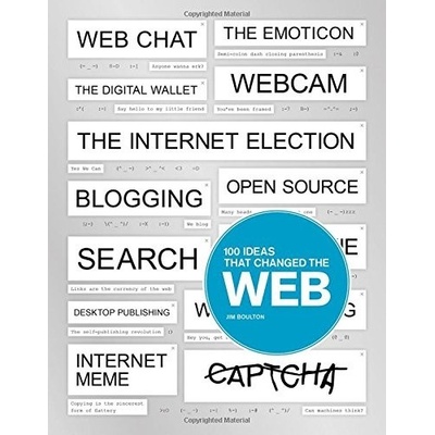 100 Ideas that Changed the Web: Jim Boulton