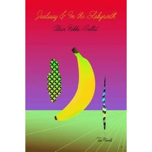 Jealousy & in the Labyrinth | Alain Robbe-Grillet (ISBN: 9780802128751)