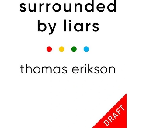 Surrounded by Liars - Thomas Erikson