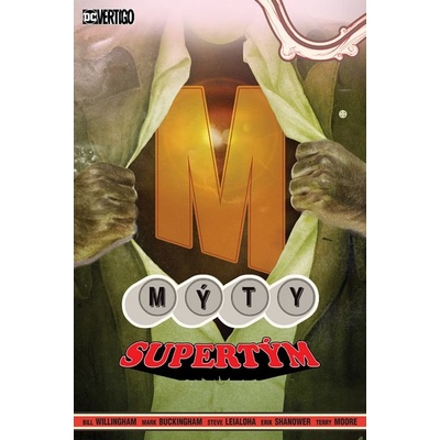 Willingham Bill: Mýty 16 - Supertým