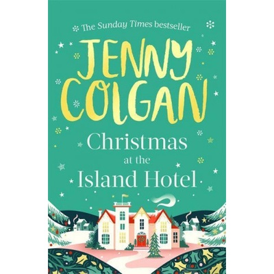 Christmas at the Island Hotel - Jenny Colgan, Little, Brown Book Group
