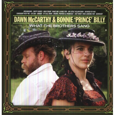 Dawn McCarthy & Bonnie 'Prince' Billy - What The Brothers Sang (LP) (5034202030010)