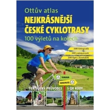 Ottův atlas Nejkrásnější české cyklotrasy