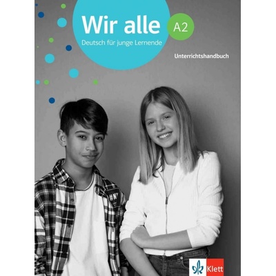 Wir alle 2 (A2) - Unterrichtshandbuch
