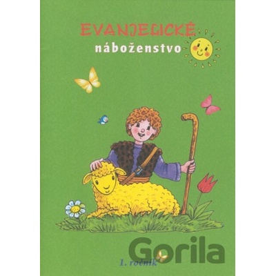 Evanjelické náboženstvo - 1. ročník - Tranoscius