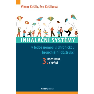 Inhalační systémy - Viktor Kašák, Eva Kašáková
