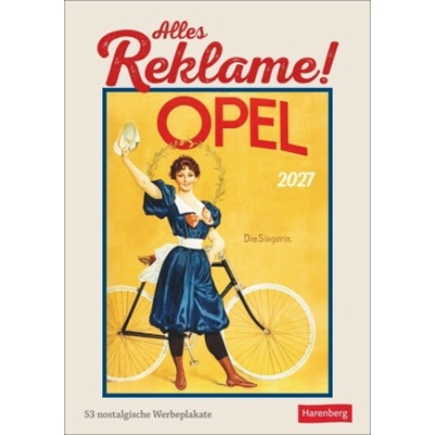 Alles Reklame! Wochen-Kultur 53 nostalgische Werbeplakate 2027