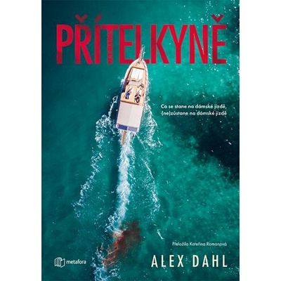 Přítelkyně - Alex Dahl