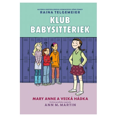 Mary Anne a veľká hádka (Klub babysitteriek 3)