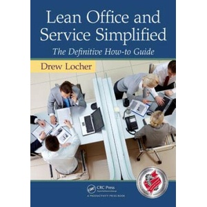 Lean Office and Service Simplified | Drew Locher (2011)