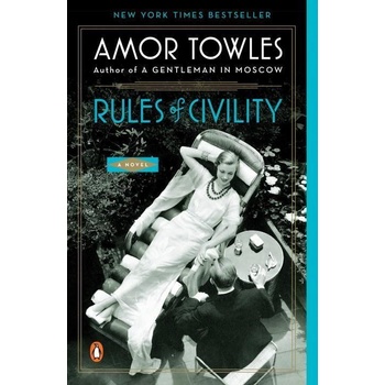 Rules of Civility - Amor Towles