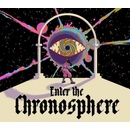 Enter The Chronosphere