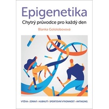 Epigenetika - Blanka Gololobovová