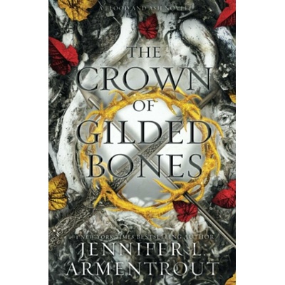 The Crown of Gilded Bones - Jennifer L. Armentrout