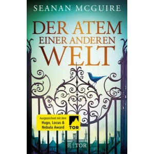 Der Atem einer anderen Welt | Seanan Mcguire, Ilse Layer (ISBN: 9783596298846)