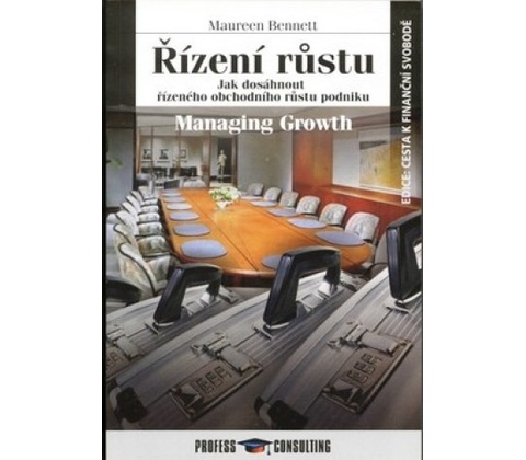 Řízení růstu - Maureen Bennett