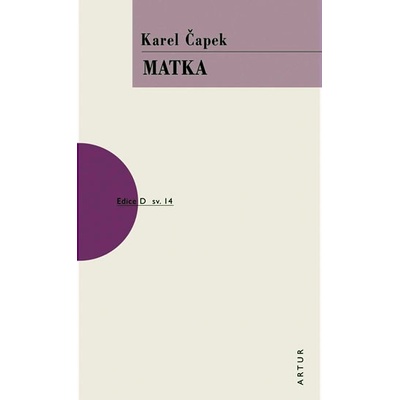 Matka - Karel Čapek