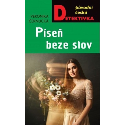 Píseň beze slov - Černucká Veronika