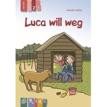 Luca will weg - Lesestufe 2