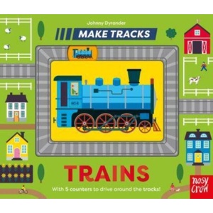 Make Tracks: Trains | Johnny Dyrander (ISBN: 9781839947926)