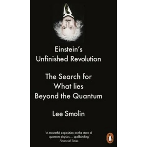 Einstein's Unfinished Revolution | Lee Smolin (ISBN: 9780141979168)