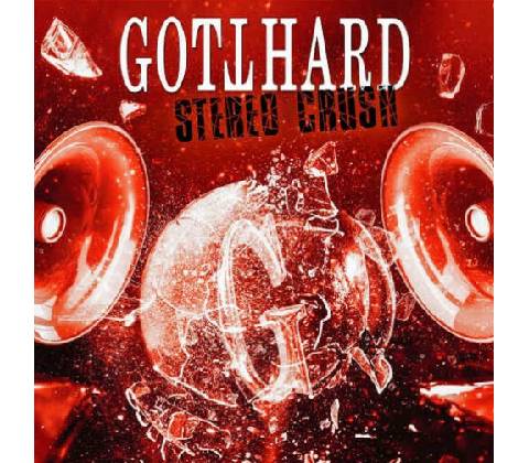 Gotthard Stereo Crush 1 CD