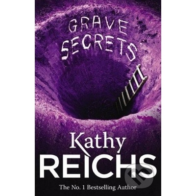 Grave Secrets - Temperance Brennan 5 - - Kathy Reichs