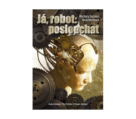 Já robot: poslouchat