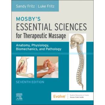 Mosby's Essential Sciences for Therapeutic Massage | Sandy Fritz, Luke Allen Fritz