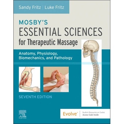 Mosby's Essential Sciences for Therapeutic Massage | Sandy Fritz, Luke Allen Fritz