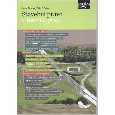Stavební právo v teorii a praxi - Karel Marek, Petr Průcha