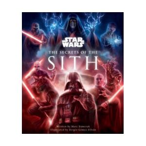 Star Wars: The Secrets of the Sith (ISBN: 9781647221973)