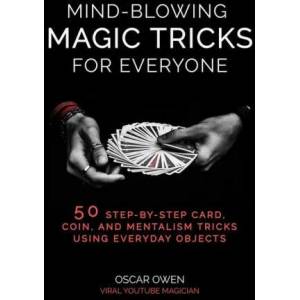 Mind-Blowing Magic Tricks for Everyone (ISBN: 9781510763302)
